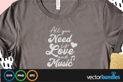 All you need is quote and music quote svg Product Image 1