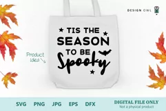 Tis the Season to be Spooky - Halloween Quote SVG Product Image 1