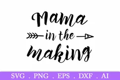 SALE! Mama in the making svg, pregnant shirt svg, mama svg Product Image 2