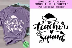 Teacher squad svg, teacher life svg, christmas svg Product Image 1