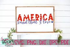 America Land That I Love - 4th of July SVG Product Image 1