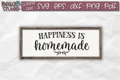 Happiness is Homemade SVG File, Home Sign SVG File Product Image 1