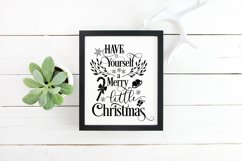 Have yourself a Merry Little Christmas SVG Cutting File - Christmas Quotes Product Image 1