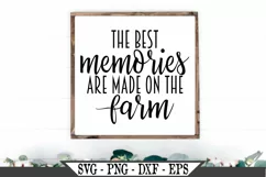 The Best Memories Are Made On The Farm SVG Product Image 1