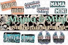 Mama And Mini Sublimation Bundle- Mama Best Sellers Bundle Product Image 1