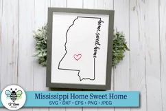Mississippi Home Sweet Home SVG | State Pride SVG Product Image 1
