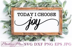 Today I Choose Joy, Inspirational Svg Product Image 1