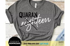 19th Birthday Shirt Happy Birthday SVG Quarantined Eighteen Product Image 1