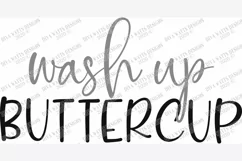 Wash Up Buttercup - Bathroom Powder Room - Sign SVG PNG JPG Product Image 2