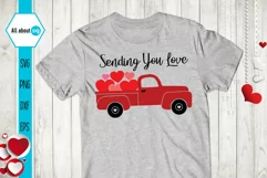 Sending You Love, Valentine's Truck Svg Product Image 3