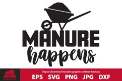 Manure Happens funny farm quote / saying SVG cutting file Product Image 1