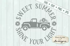 Sweet Summer Shine Your Light Vintage Truck SVG DXF Files Product Image 2