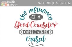 The Influence of a Good Counselor SVG Cut File for Silhouette, Cricut, Electronic Cutters Product Image 1