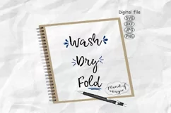 Wash Dry Fold Svg, Laundry Svg, Farmhouse Svg, Wash Svg Product Image 1