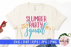 Slumber Party Squad - Birthday SVG EPS DXF PNG Cutting File Product Image 1