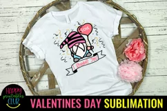 I Gnome You Valentines Sublimation I Valentine Gnomes Product Image 1