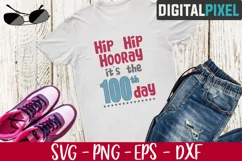 100th Day Of School SVG PNG EPS Hip Hip Hooray SVG Crafters Product Image 2