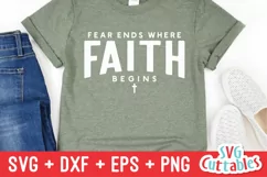 Christian SVG | Fear Ends Where Faith Begins | Shirt Design Product Image 3
