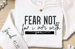 Fear Not For I Am With You Sleeve SVG Design Product Image 2