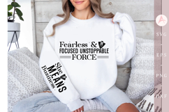 Fearless &amp; focused unstoppable force Sleeve SVG Product Image 2