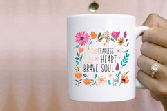 Fearless Heart Brave Soul Sublimation PNG Product Image 2