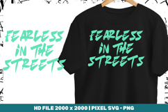 Fearless in the Streets Product Image 1