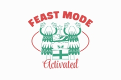 Feast More Activated T-shirt Christmas Funny Product Image 1