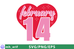 February 14 Valentine Quote SVG PNG Design Product Image 2