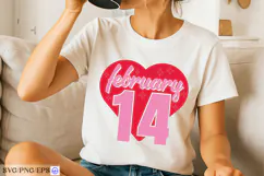 February 14 Valentine Quote SVG PNG Design Product Image 1
