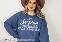 I Love Sleeping SVG | Sarcastic & Funny Product Image 1