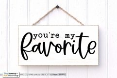 You're My Favorite SVG | Farmhouse Design Product Image 1