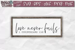 Love never Fails SVG, 1 Corinthians 13 SVG, Bible Verse SVG Product Image 1