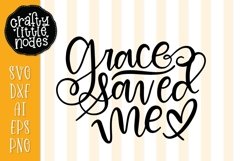 Grace Saved me - Christian - Hand Lettered SVG Product Image 1
