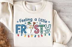 Feelin' a little frosty PNG, Merry Christmas png, Cute Product Image 1