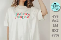 Feelin festive svg, christmas png, christmas sublimation Product Image 1
