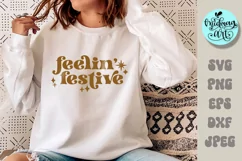 Feelin festive svg, christmas png, christmas sublimation Product Image 3