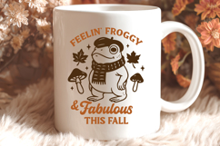 Feelin&#039; Froggy and Fabulous Fall SVG | Cute Toad Autumn PNG Product Image 2