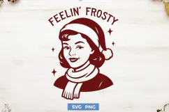 Feelin’ Frosty SVG Funny Retro Christmas PNG | Vintage Print Product Image 1