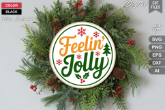 Feelin&#039; Jolly SVG | Christmas Round Sign SVG | Xmas SVG Product Image 2