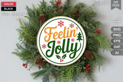 Feelin' Jolly SVG | Christmas Round Sign SVG | Xmas SVG Product Image 2