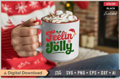 Feelin' Jolly SVG | Christmas SVG | Holiday SVG | Xmas SVG Product Image 3