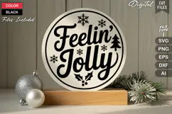 Feelin' Jolly SVG | Christmas Round Sign SVG | Xmas SVG Product Image 3