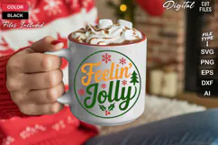Feelin' Jolly SVG | Christmas Round Sign SVG | Xmas SVG Product Image 5