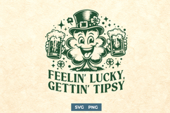 Feelin Lucky Gettin Tipsy SVG | St Patrick’s Day Beer Design Product Image 1