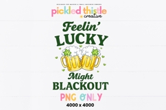 March 17 party graphic with gold beer mugs, green shamrocks, and playful lucky phrase text for sublimation or Cricut projects.