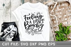 Feeling a little Beachy, Hand Lettered with beach doodle SVG Product Image 1