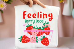 Feeling Berry Good Strawberry PNG, Cute Fruit Design Product Image 3