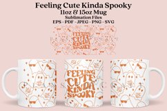 Feeling Cute Kinda Spooky Halloween  coffee mug sublimation wrap glass mug wrap svg presized for 11oz and 15oz glass mug are sublimation files
