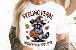 Feeling Feral might spook you later, Retro Sarcastic Spooky Product Image 4