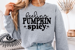 Feeling Pumpkin Spicy SVG PNG - Sweater Weather Fall Vibes Product Image 4